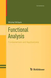 Functional Analysis Fundamentals and Applications (Cornerstones)