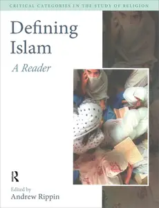 Defining Islam A Reader