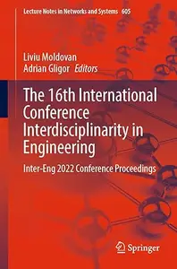 The 16th International Conference Interdisciplinarity in Engineering