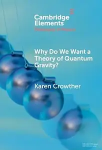 Why Do We Want a Theory of Quantum Gravity