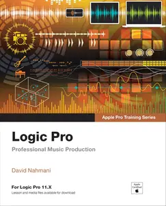 Logic Pro – Apple Pro Training Professional Music Production