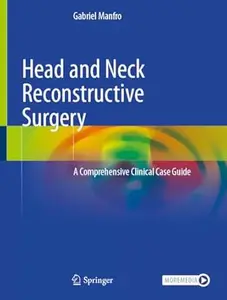 Head and Neck Reconstructive Surgery