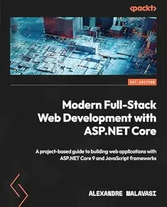 Modern Full–Stack Web Development with ASP.NET Core