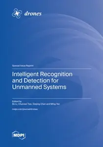 Intelligent Recognition and Detection for Unmanned Systems