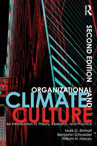 Organizational Climate and Culture An Introduction to Theory, Research, and Practice