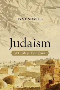 Judaism A Guide for Christians