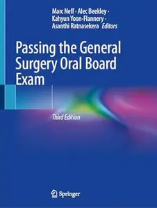 Passing the General Surgery Oral Board Exam (3rd Edition)