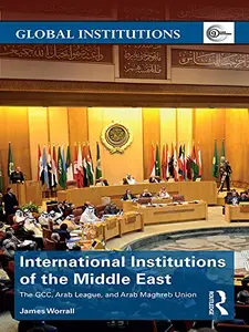 International Institutions of the Middle East