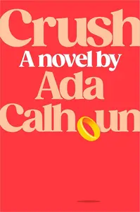 Crush A Novel