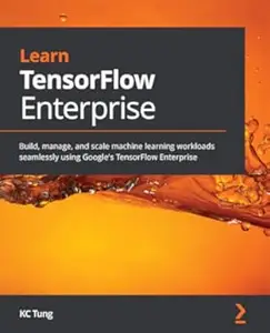 Learn TensorFlow Enterprise