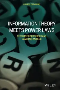 Information Theory Meets Power Laws Stochastic Processes and Language Models