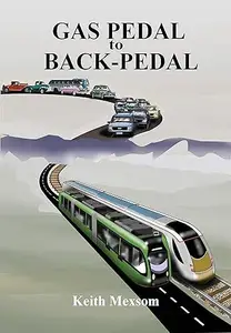 Gas Pedal to Back–Pedal The Second Century of Auckland Transport