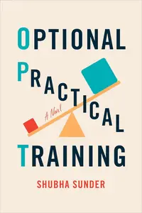 Optional Practical Training A Novel