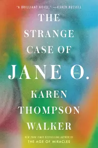 The Strange Case of Jane O. A Novel