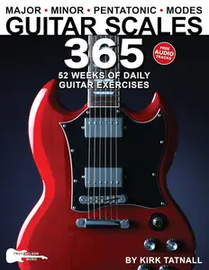 Guitar Scales 365 52 Weeks of Daily Guitar Exercises