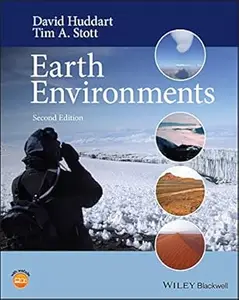 Earth Environments Past, Present and Future, 2nd Edition