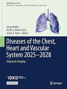 Diseases of the Chest, Heart and Vascular System 2025–2028 Diagnostic Imaging