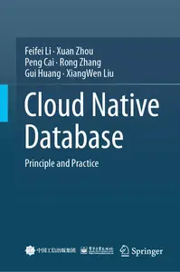 Cloud Native Database Principle and Practice