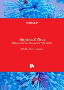 Hepatitis B Virus Pathogenesis and Therapeutic Approaches