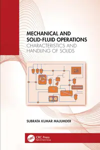 Mechanical and Solid–Fluid Operations