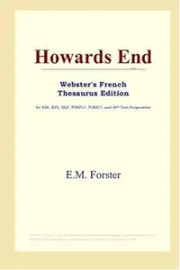 Howards End (Webster's French Thesaurus Edition)