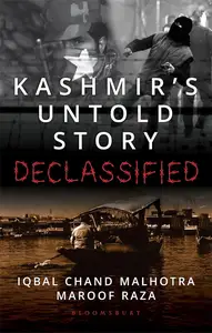 Kashmir' s Untold Story Declassified