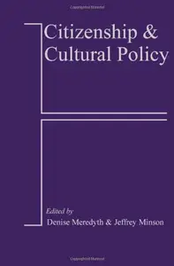 Citizenship and Cultural Policy