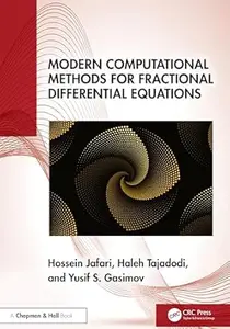 Modern Computational Methods for Fractional Differential Equations