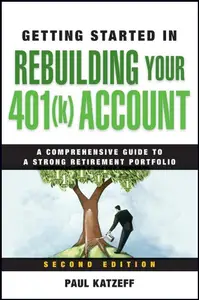 Getting Started in Rebuilding Your 401(k) Account