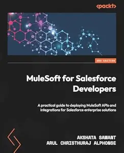 MuleSoft for Salesforce Developers (2nd Edition)