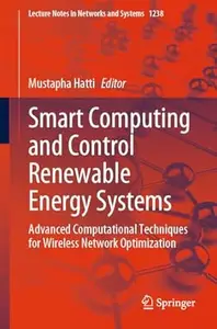 Smart Computing and Control Renewable Energy Systems