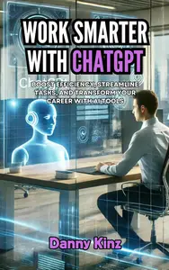 Work Smarter with ChatGPT AI Solutions for Modern Professionals