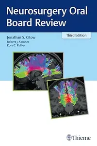 Neurosurgery Oral Board Review (3rd Edition)