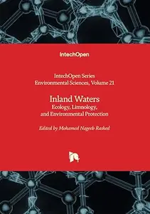 Inland Waters Ecology, Limnology, and Environmental Protection