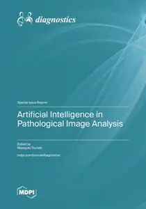 Artificial Intelligence in Pathological Image Analysis