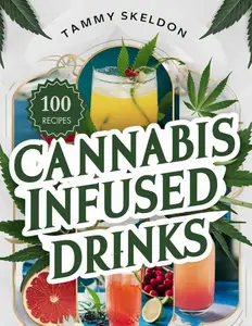 Cannabis Infused Drinks