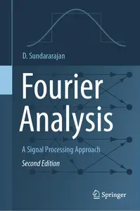 Fourier Analysis―A Signal Processing Approach (2nd Edition)