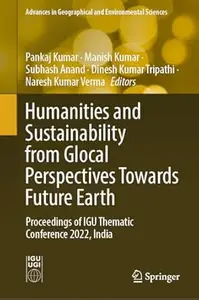 Humanities and Sustainability from Glocal Perspectives Towards Future Earth