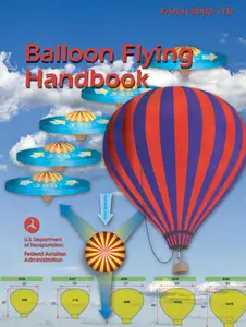 Balloon Flying Handbook FAA–H–8083–11B