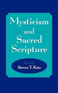 Mysticism and Sacred Scripture