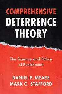 Comprehensive Deterrence Theory