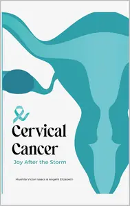 Cervical Cancer Joy after the Storm