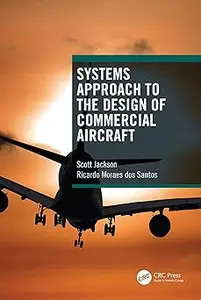 Systems Approach to the Design of Commercial Aircraft