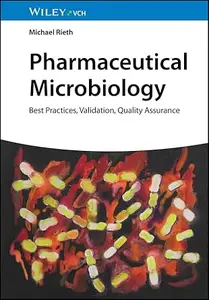 Pharmaceutical Microbiology Best Practices, Validation, Quality Assurance (EPUB)