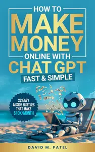 How to Make Money Online with ChatGPT – Fast & Simple