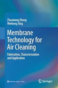 Membrane Technology for Air Cleaning