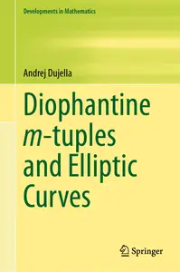 Diophantine m–tuples and Elliptic Curves