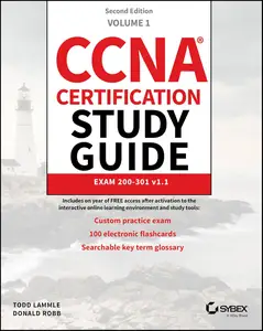 CCNA Certification Study Guide Exam 200–301 v1.1 (Sybex Study Guide)