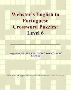 Webster's English to Portuguese Crossword Puzzles Level 6