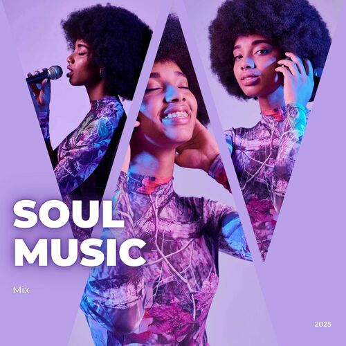 Soul music mix - 2025 (2025)